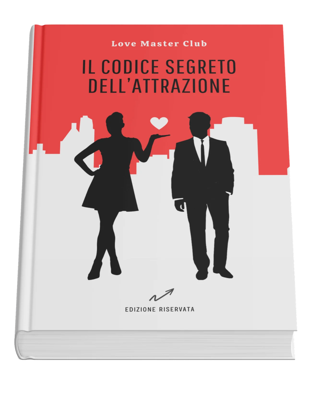 Il Codice Segreto dell'Attrazione